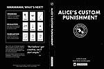 Alice's Custom Punishment - Release uploaded by TheMailman